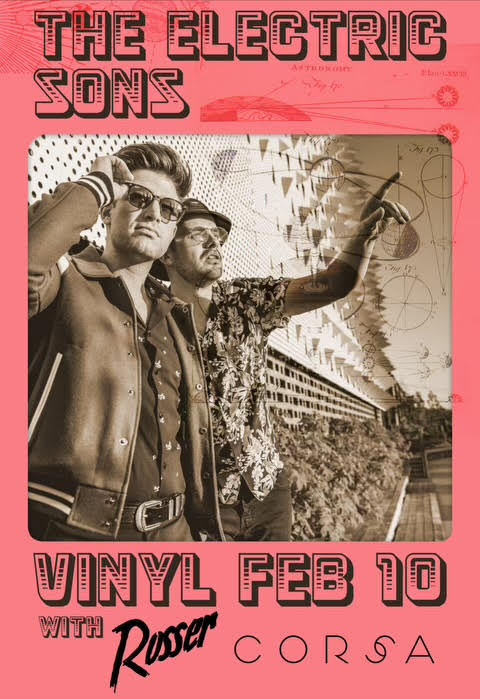 SKU#E990_POP-UP: Feb 10, 2024 at Vinyl w/ The Electric Sons + CORSA